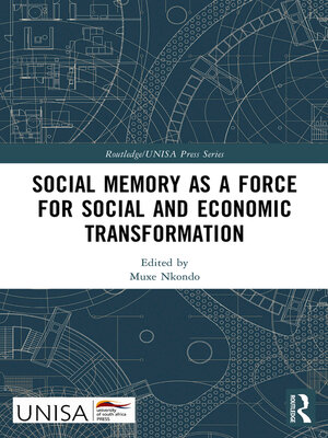 cover image of Social Memory as a Force for Social and Economic Transformation